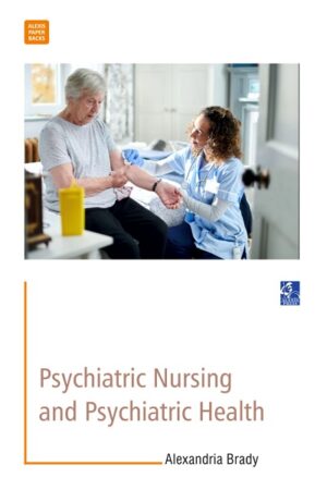 Psychiatric Nursing and Psychiatric Health