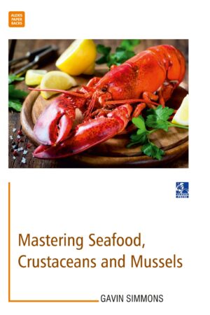 Mastering Seafood, Crustaceans and Mussels