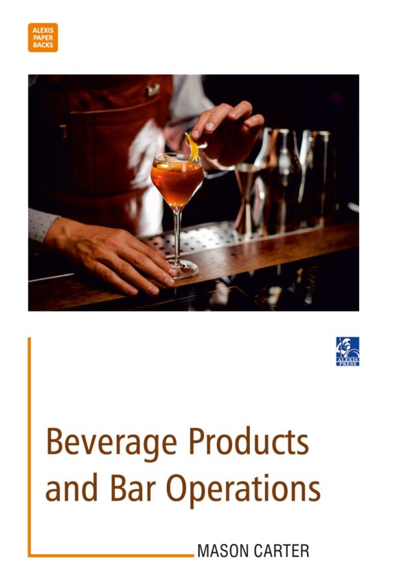 Beverage Products and Bar Operations