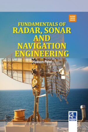 Fundamentals of Radar, Sonar and Navigation Engineering