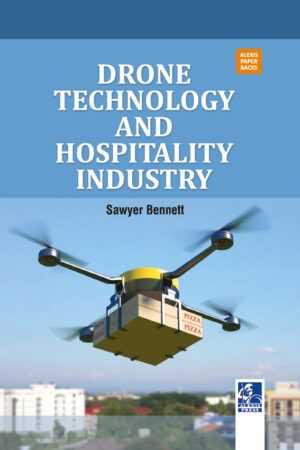 Drone Technology and Hospitality Industry