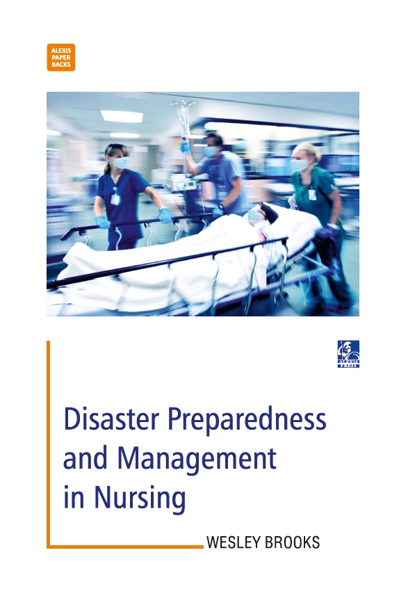 Disaster Preparedness and Management in Nursing