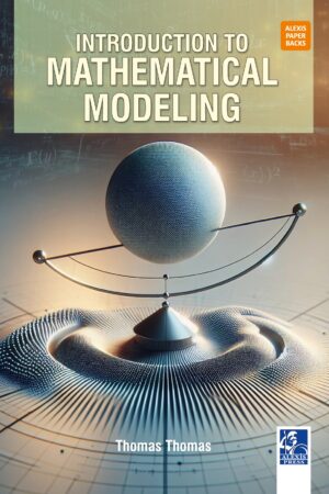 Introduction to Mathematical Modeling