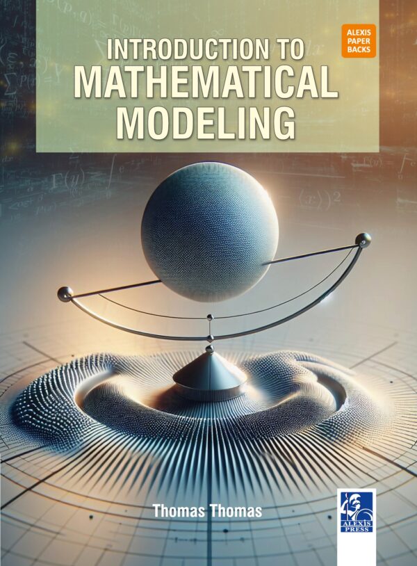 Introduction to Mathematical Modeling