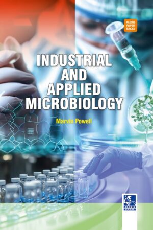 Industrial and Applied Microbiology