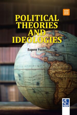 Political Theories and Ideologies