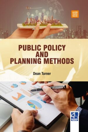 Public Policy and Planning Methods