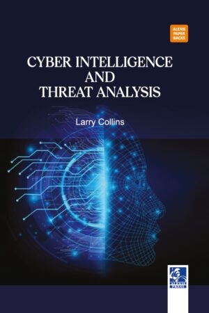 Cyber Intelligence and Threat Analysis