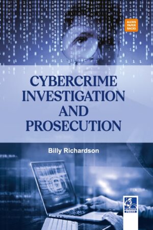 Cybercrime Investigation and Prosecution