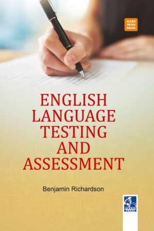 English Language Testing and Assessment