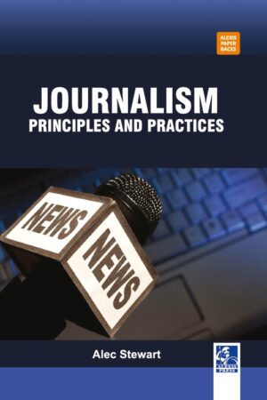 Journalism Principles and Practices