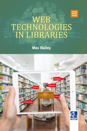 Web Technologies in Libraries