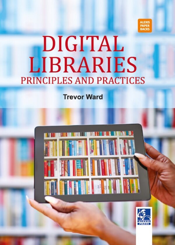 Digital Libraries: Principles & Practices