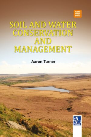 Soil and Water Conservation and Management