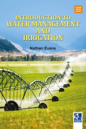 Introduction to Water Management and Irrigation