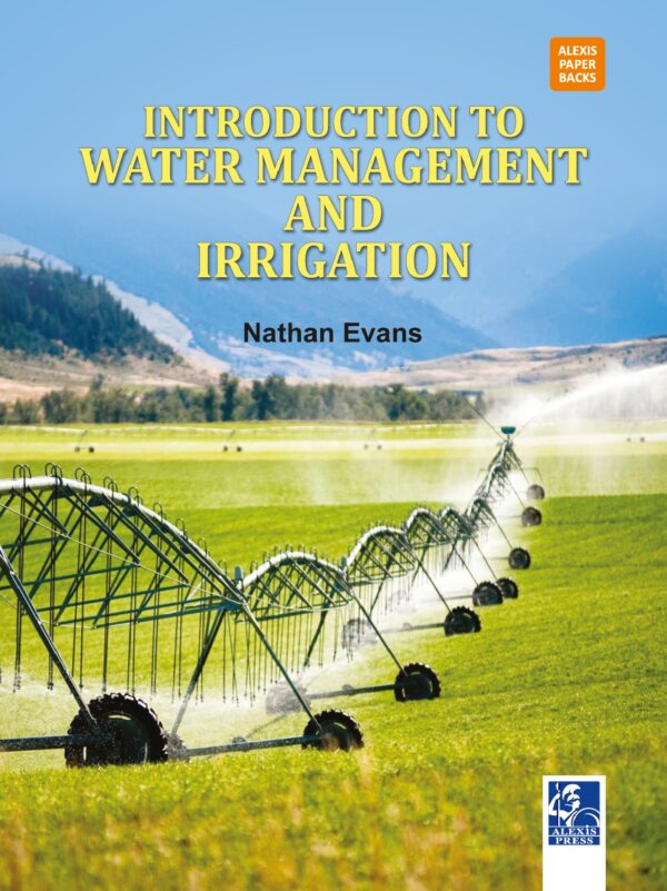 Introduction to Water Management and Irrigation