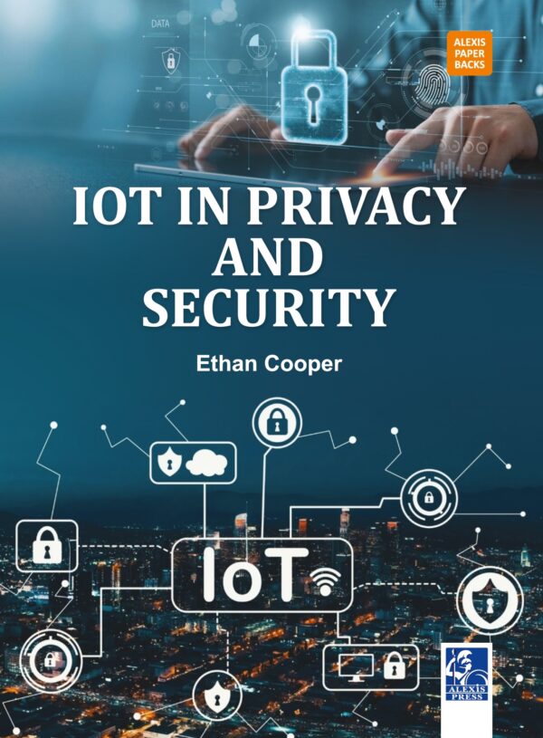 IOT in Privacy and Security