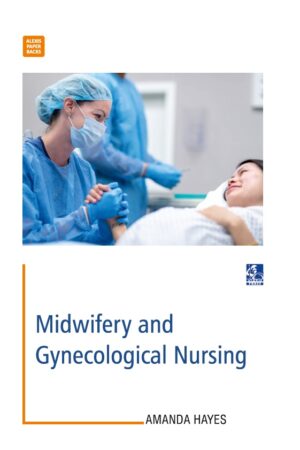 Midwifery and Gynecological Nursing