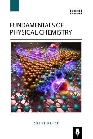 Fundamentals of Physical Chemistry