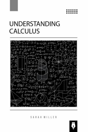 Understanding Calculus