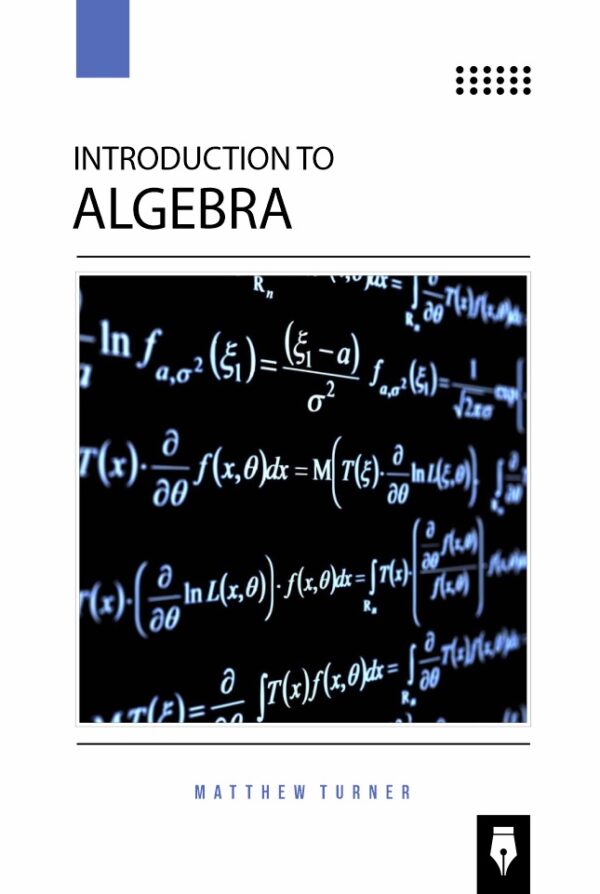 Introduction to Algebra