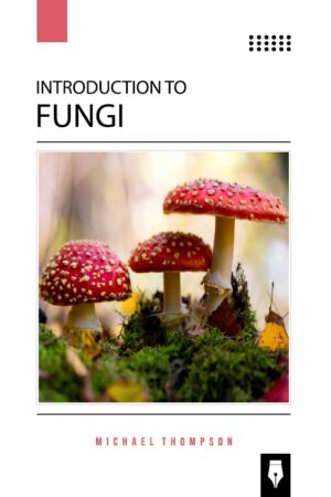 Introduction to Fungi