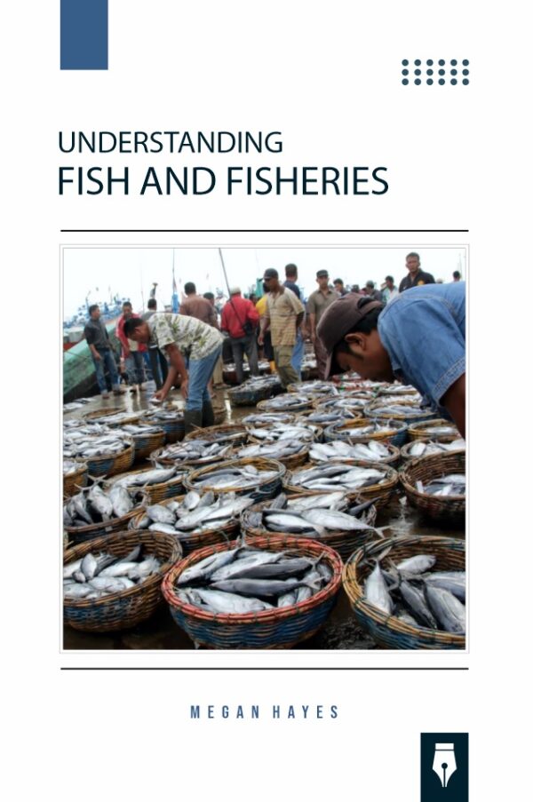 Understanding Fish & Fisheries