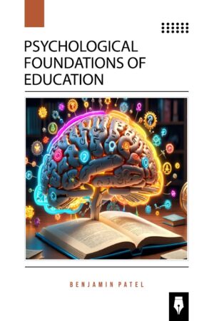 Psychological Foundations of Education