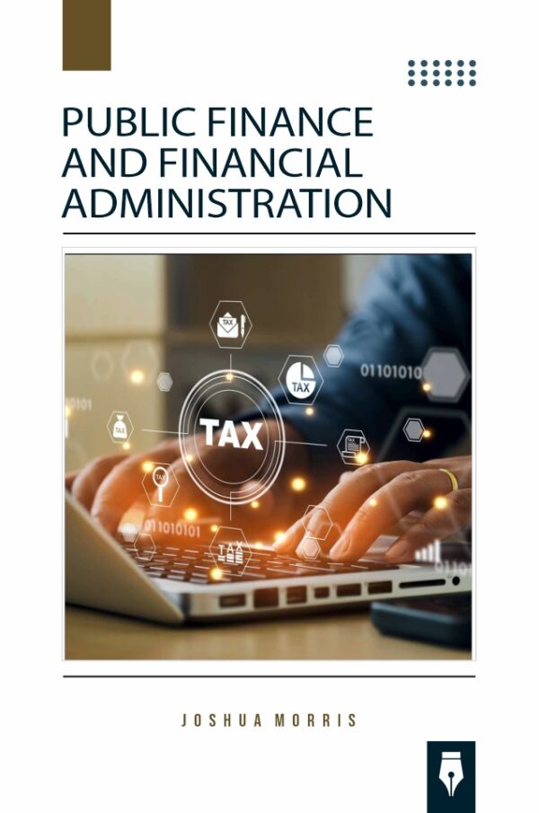 Public Finance and Financial Administration