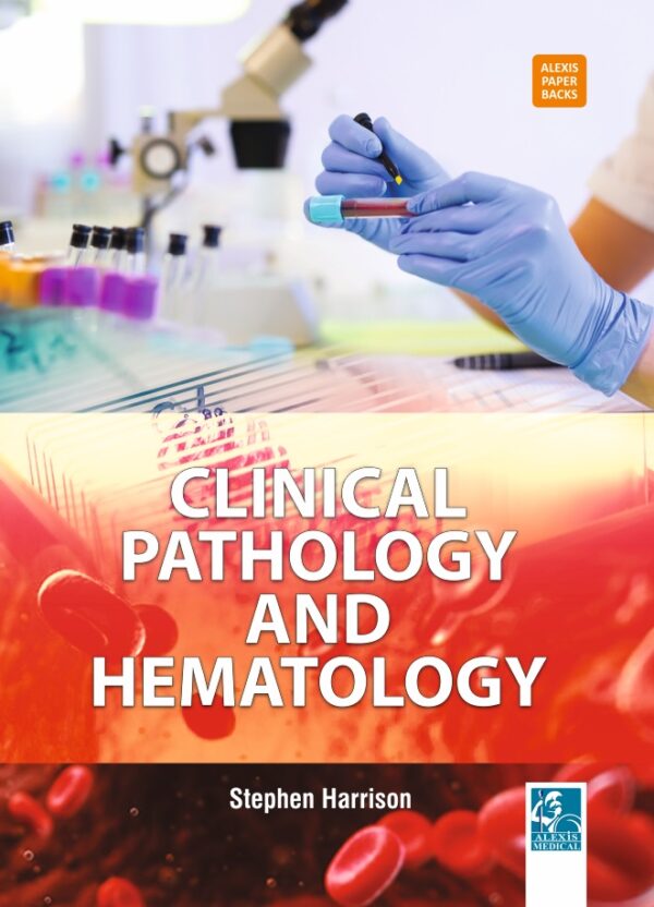 Clinical Pathology and Hematology