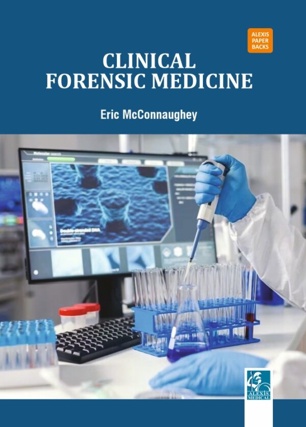 Clinical Forensic Medicine