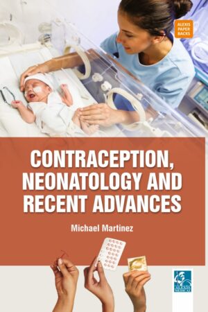 Contraception, Neonatology and Recent Advances