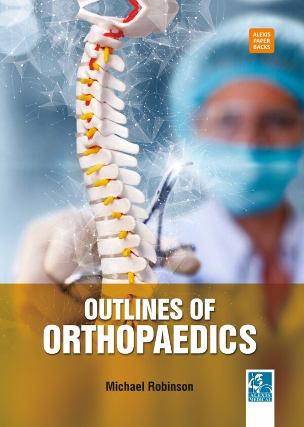 Outlines of Orthopaedics