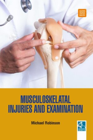 Musculoskelatal Injuries and Examination