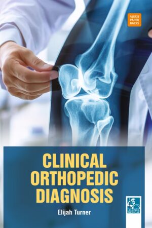 Clinical Orthopedic Diagnosis