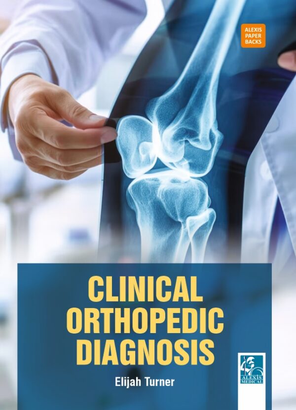 Clinical Orthopedic Diagnosis