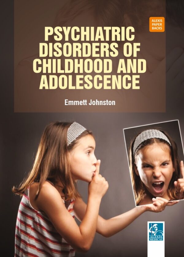 Psychiatric Disorders of Childhood and Adolescence