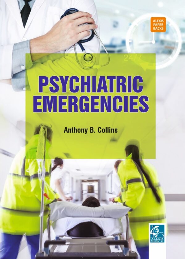 Psychiatric Emergencies