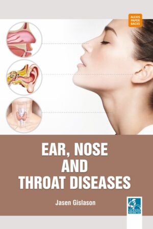 Ear, Nose and Throat Diseases