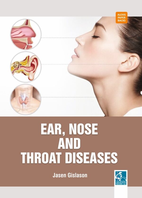 Ear, Nose and Throat Diseases