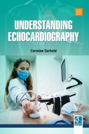 Understanding Echocardiography