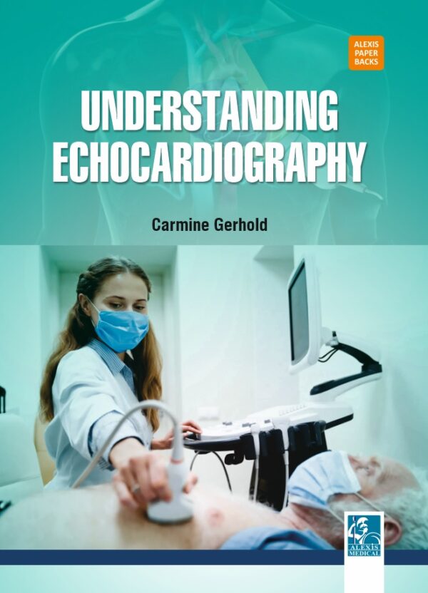 Understanding Echocardiography