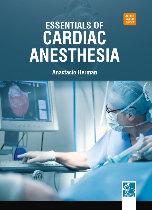 Essentials of Cardiac Anesthesia