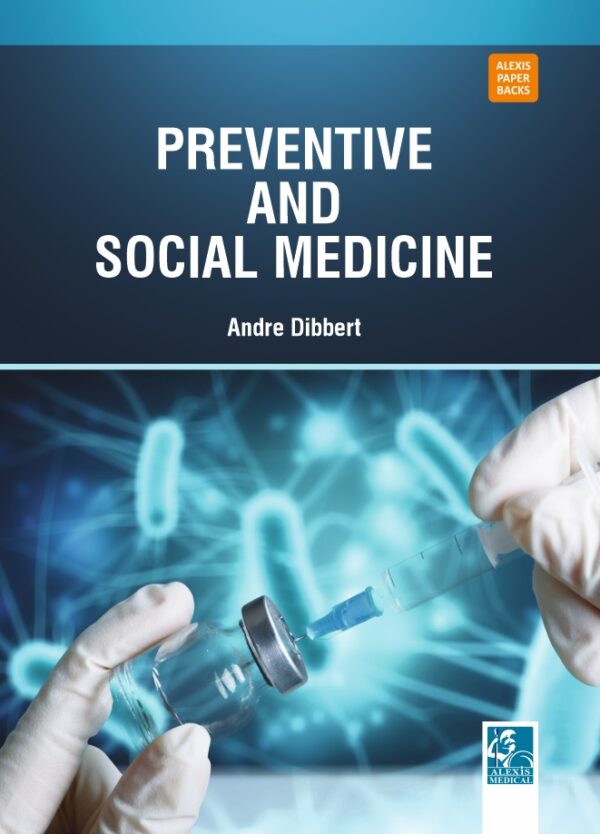 Preventive and Social Medicine