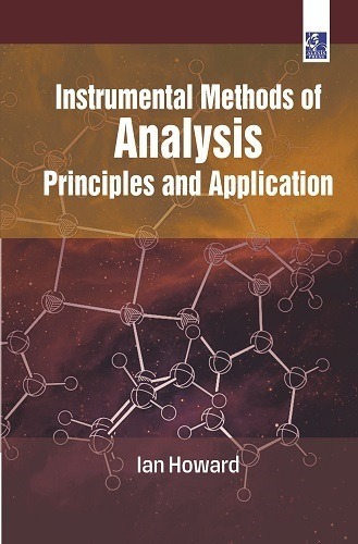 Instrumental Methods of Analysis: Principles and Application