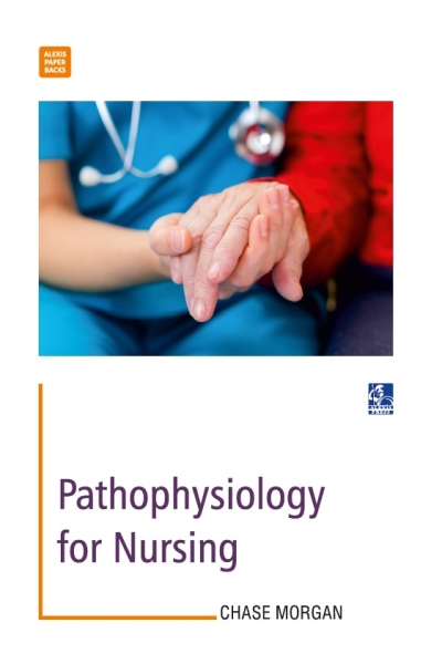 Pathophysiology for Nursing