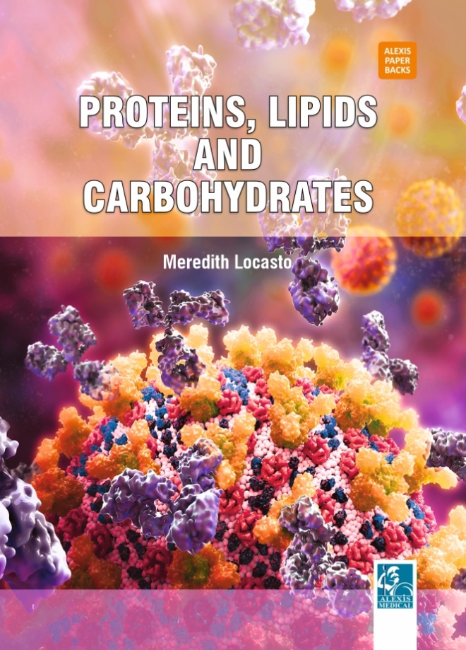 Proteins, Lipids and Carbohydrates