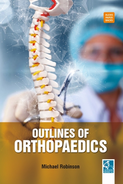Outlines of Orthopaedics