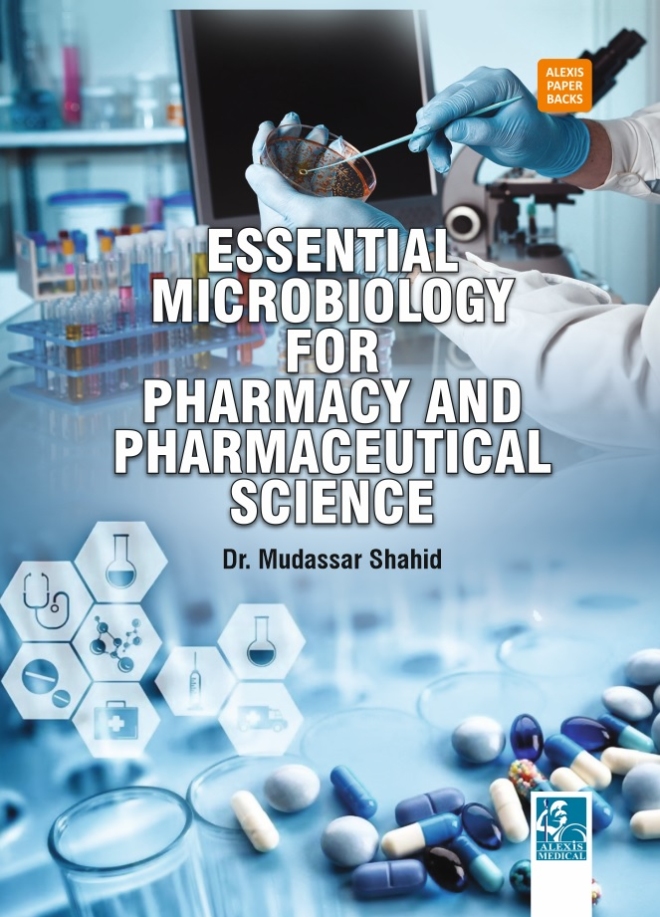 Essential Microbiology for Pharmacy and Pharmaceutical Science