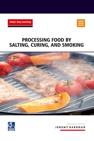 Processing Food by Salting, Curing, and Smoking